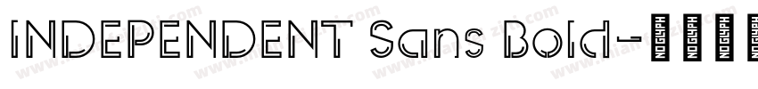 INDEPENDENT Sans Bold字体转换
